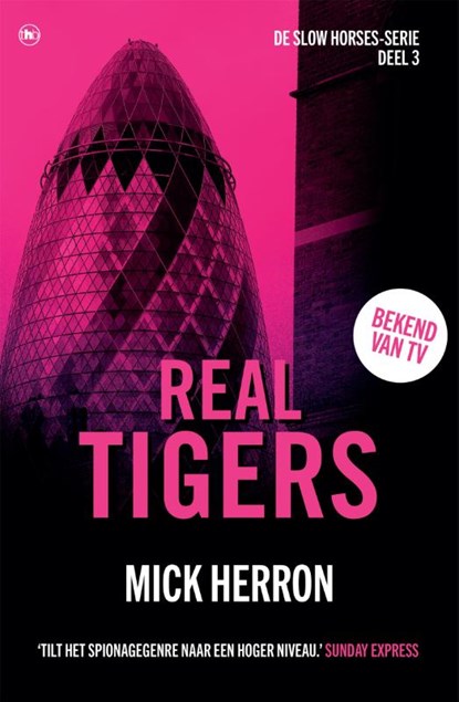 Real Tigers, Mick Herron - Paperback - 9789044370768