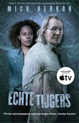 Echte tijgers - Mick Herron - 9789044370775