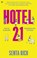 Hotel 21, Senta Rich - Paperback - 9789044370843