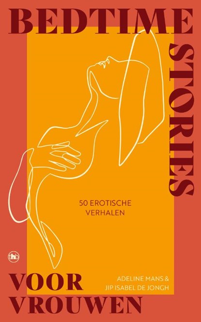 Bedtime stories voor vrouwen, Jip de Jongh ; Adeline Mans - Gebonden - 9789044371109