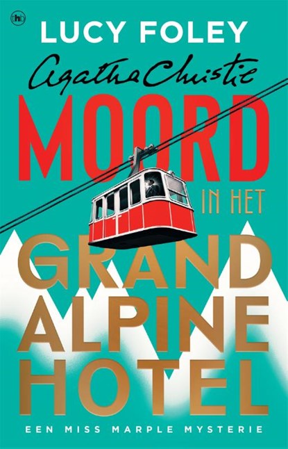 Moord in het Grand Alpine Hotel, Lucy Foley - Paperback - 9789044371185