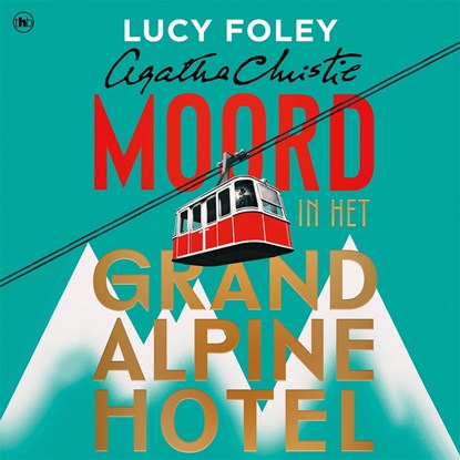 Moord in het Grand Alpine Hotel, Lucy Foley - Luisterboek MP3 - 9789044371208