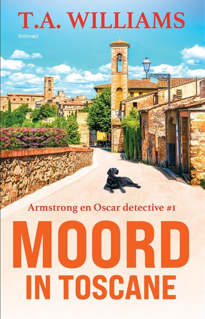 Moord in Toscane, T.A. Williams - Ebook - 9789044395143