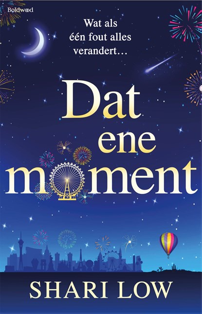 Dat ene moment, Shari Low - Ebook - 9789044395464