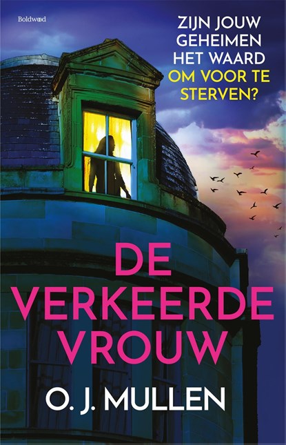 De verkeerde vrouw, O.J. Mullen - Ebook - 9789044396157