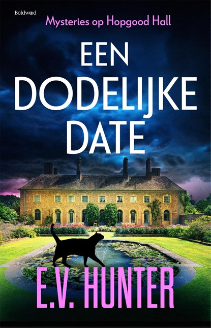 Een dodelijke date, E.V. Hunter - Ebook - 9789044396348