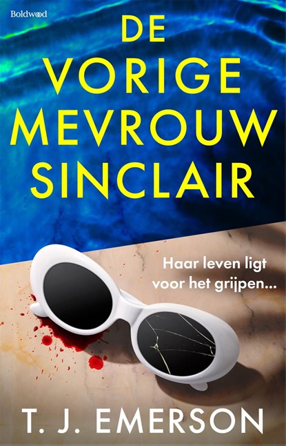 De vorige mevrouw Sinclair, T.J. Emerson - Ebook - 9789044396805