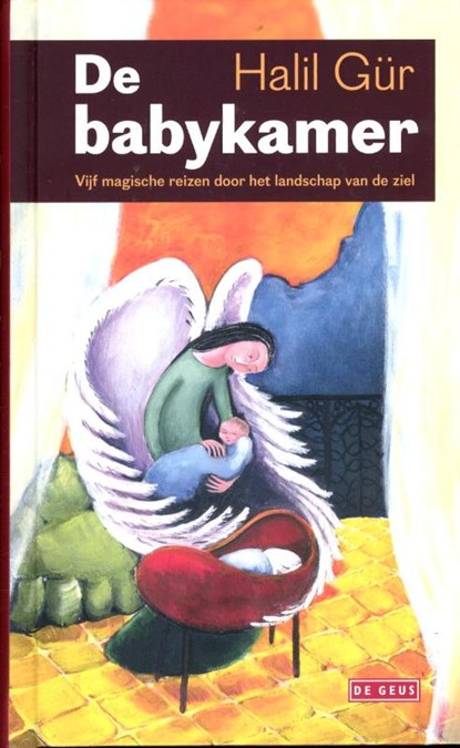 De babykamer, Halil Gür - Gebonden - 9789044500790
