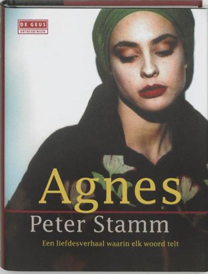 Agnes, STAMM, P. - Gebonden met stofomslag - 9789044500844