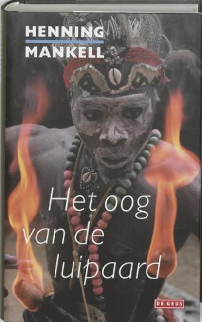 Het oog van de luipaard, MANKELL, Henning - Gebonden met stofomslag - 9789044501520