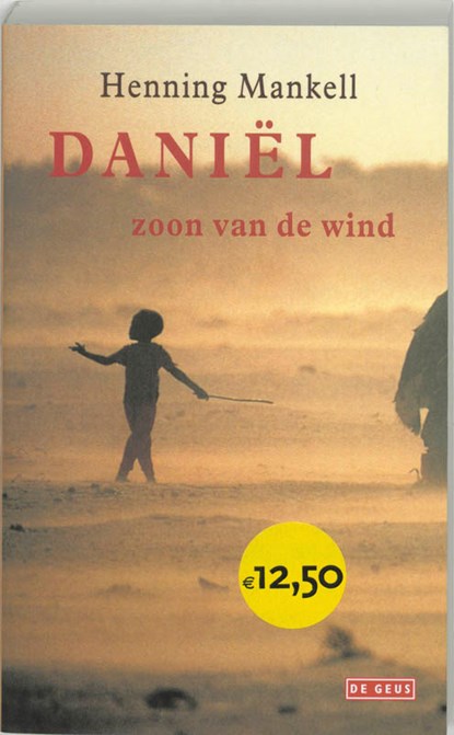 Daniel, zoon van de wind, Henning Mankell - Paperback - 9789044504538