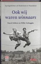 Ook wij waren winnaars | P. Delheye & W. Verhegghe | 