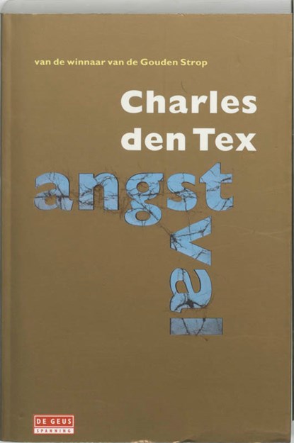 Angstval, TEX, Charles den - Paperback - 9789044505474