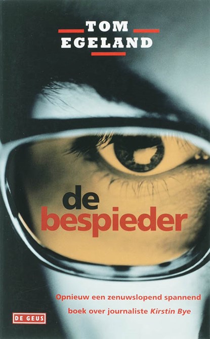 De bespieder, Tom Egeland - Paperback - 9789044507942
