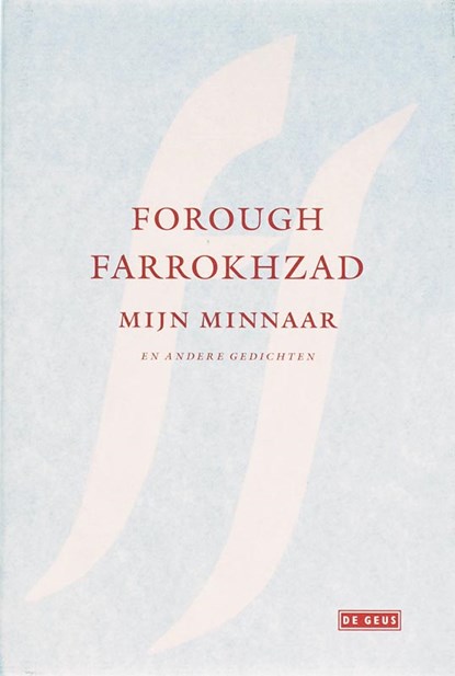 Mijn minnaar en andere gedichten, F. Farrokhzad - Gebonden - 9789044509076