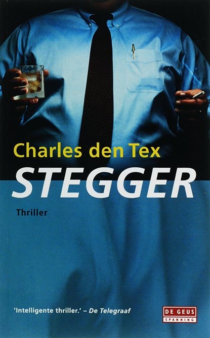 Stegger, Charles den Tex - Paperback - 9789044510805