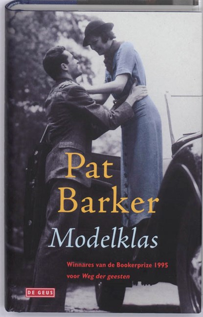 Modelklas, Pat Barker ; Jos den Bekker - Gebonden - 9789044511178