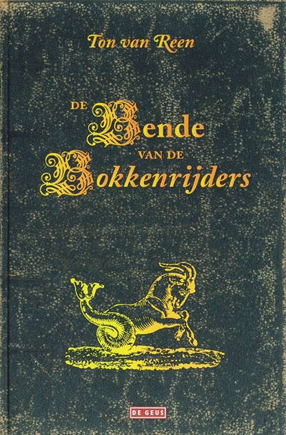 De bende van de Bokkenrijders, Ton van Reen - Gebonden - 9789044511352