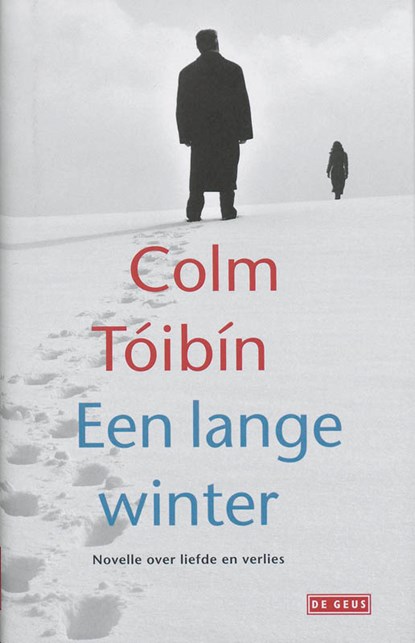 Een lange winter, C. Toibin - Gebonden - 9789044511390