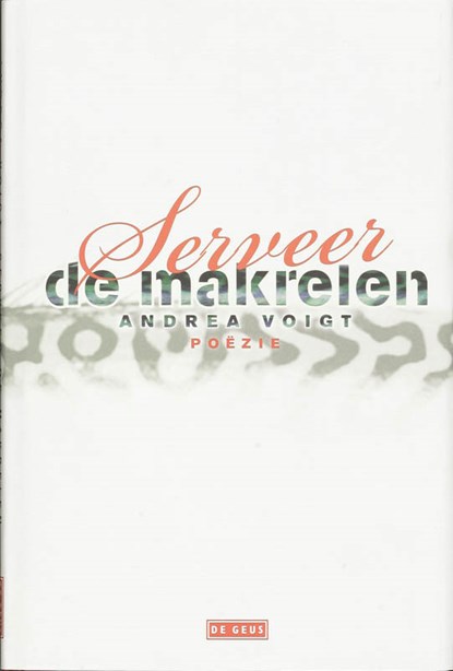 Serveer de makrelen, Andrea Voigt - Gebonden - 9789044511499
