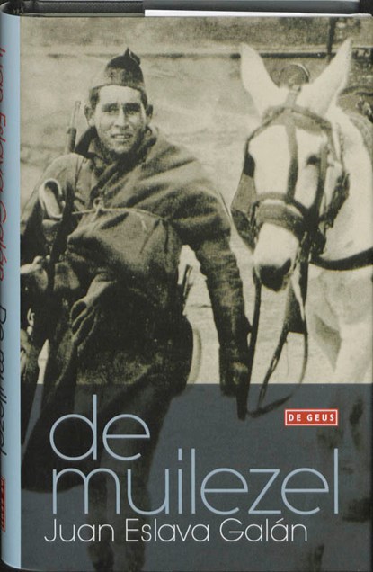 De muilezel, J.E. Galan ; Juan Eslava Galán - Gebonden - 9789044512212