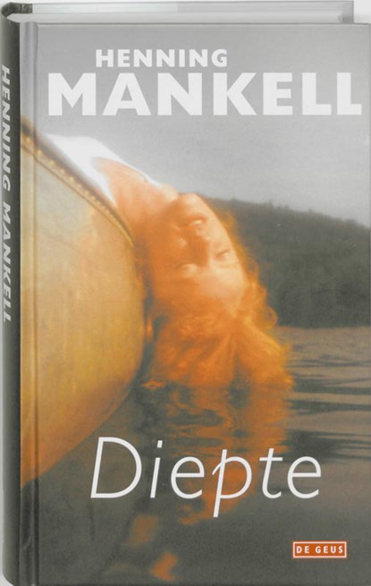 Diepte, Henning Mankell - Gebonden - 9789044512281