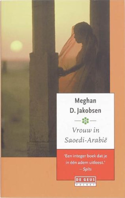Vrouw in Saoedi-Arabi?, JAKOBSEN, M.D. - Paperback - 9789044513059