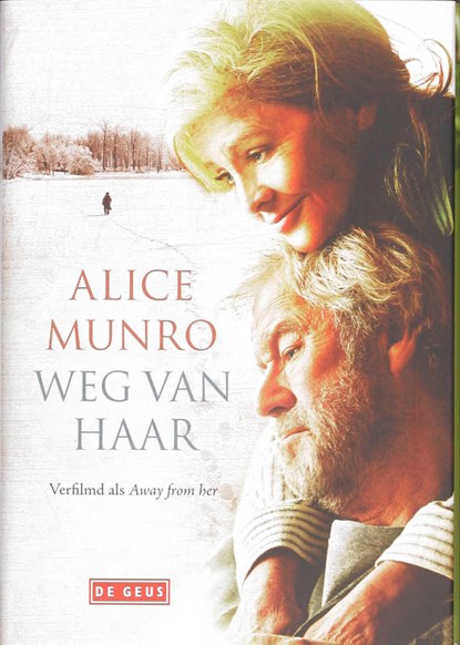 Weg van haar, Alice Munro - Gebonden - 9789044513172