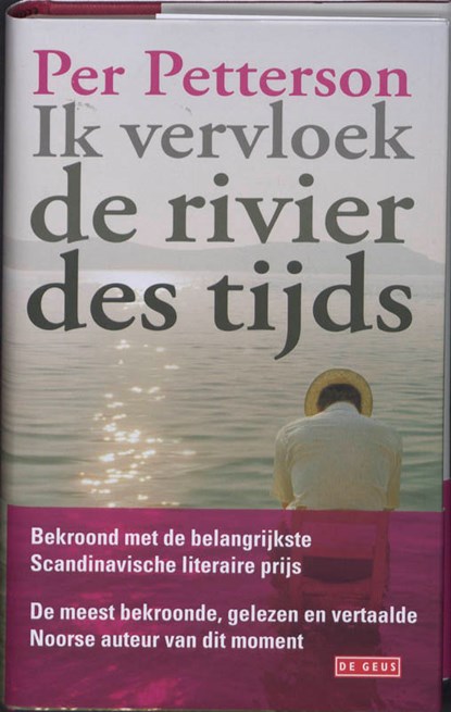 Ik vervloek de rivier des tijds, Per Petterson - Gebonden - 9789044514612