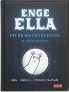 Enge Ella en de nachtschool | Unni Lindell | 