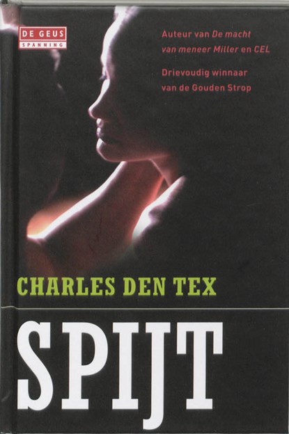 Spijt, Charles den Tex - Gebonden - 9789044515237