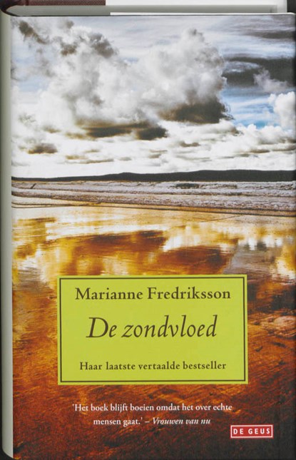 De zondvloed, Marianne Fredriksson - Gebonden - 9789044515329