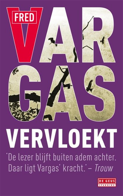 Vervloekt, Fred Vargas - Paperback - 9789044515435