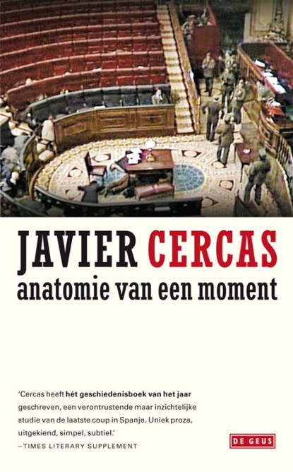Anatomie van een moment, Javier Cercas - Gebonden - 9789044515992