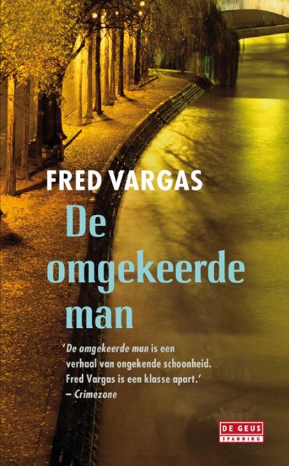 De omgekeerde man, Fred Vargas - Paperback - 9789044516388
