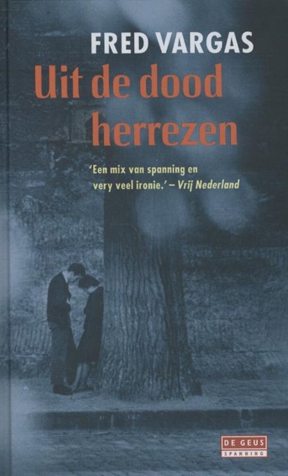 Uit de dood herrezen, Fred Vargas - Paperback - 9789044516395