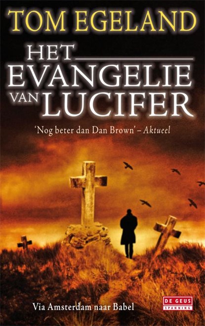 Het evangelie van Lucifer, Tom Egeland - Paperback - 9789044516746