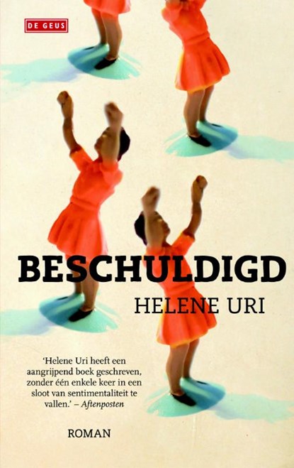 Beschuldigd, Helene Uri - Paperback - 9789044517354