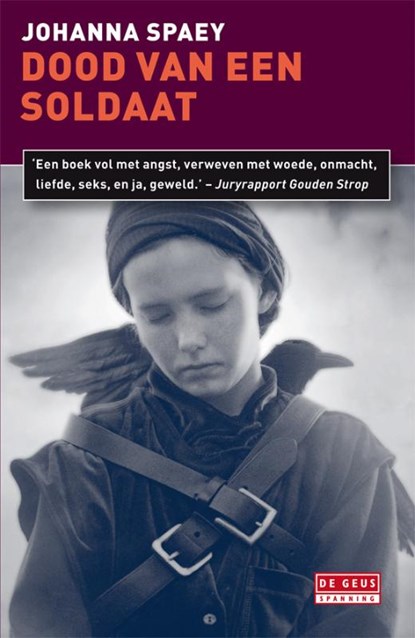 Dood van een soldaat, Johanna Spaey - Paperback - 9789044518474