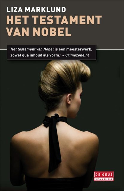 Het testament van Nobel, Liza Marklund - Paperback - 9789044518498