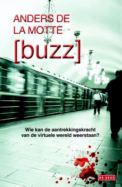 Buzz, Anders de la Motte - Paperback - 9789044519150