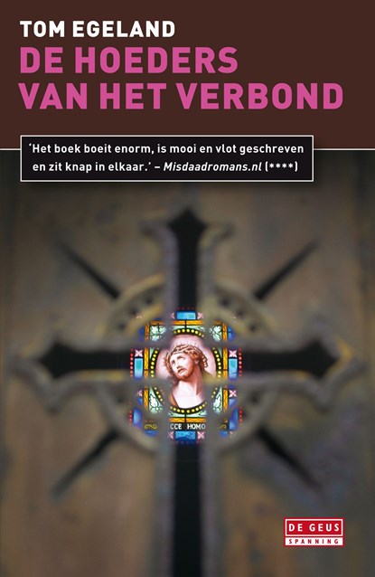 Hoeders van het verbond, Tom Egeland - Ebook - 9789044519716