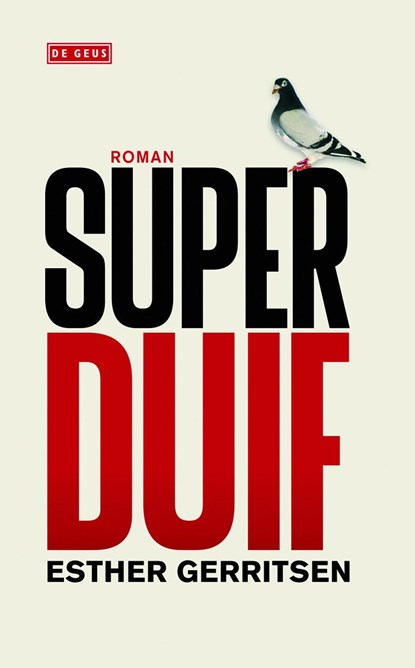 Superduif, Esther Gerritsen - Ebook - 9789044519808