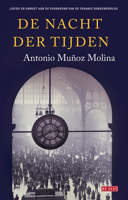Nacht der tijden, Antonio Muñoz Molina - Ebook - 9789044521450