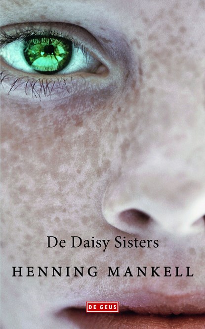 Daisy sisters, Henning Mankell - Ebook - 9789044521825
