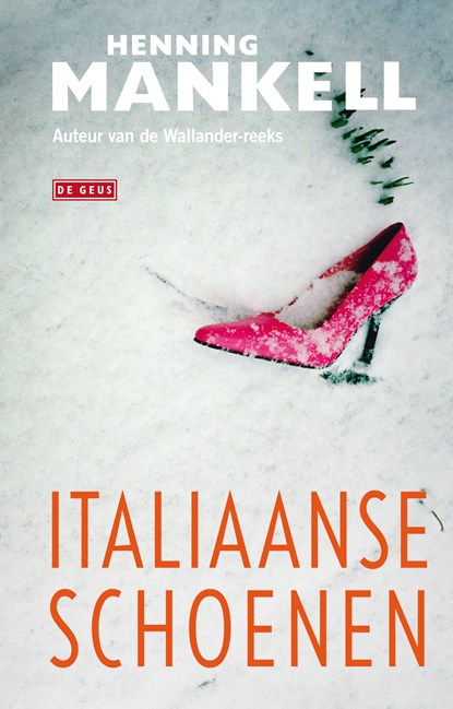 Italiaanse schoenen, Henning Mankell - Ebook - 9789044521832