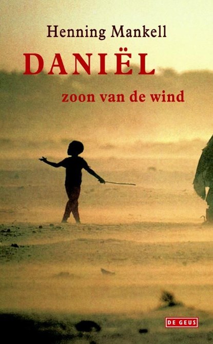 Daniel zoon van de wind, Henning Mankell - Ebook - 9789044521863