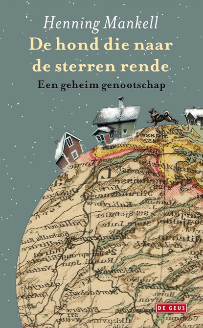 De hond die naar de sterren rende, Henning Mankell - Ebook - 9789044521900