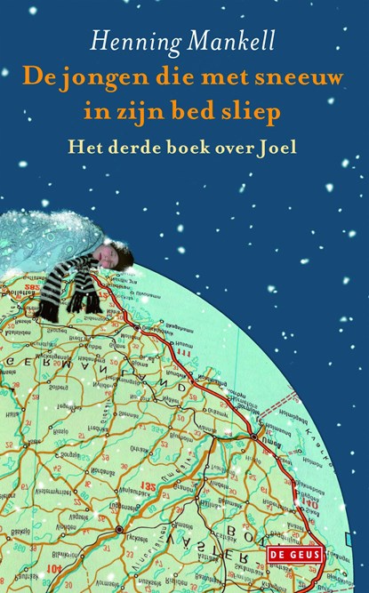 Jongen die met sneeuw in zijn bed sliep, Henning Mankell - Ebook - 9789044521917