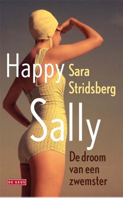 Happy Sally, Sara Stridsberg - Ebook - 9789044522174